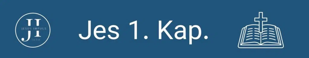 Tägliche christliche Andacht Jes 1