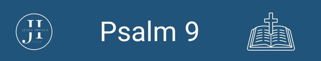 Tägliche christliche Andacht Psalm 9