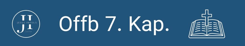 Tägliche christliche Andacht Offb 7