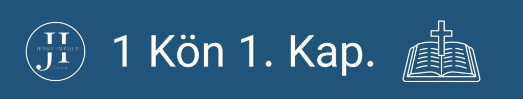 1 Kön 1