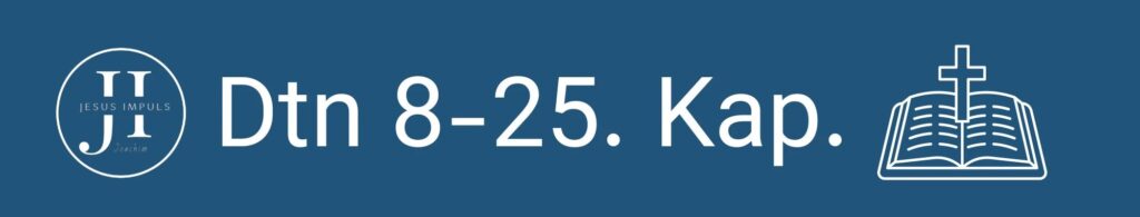 Tägliche christliche Andacht Dtn 8