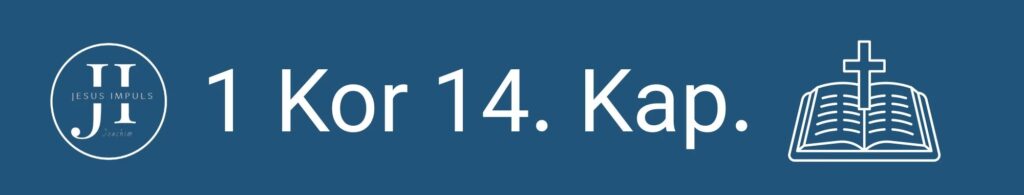 1 Kor 14