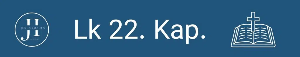 Lk 22