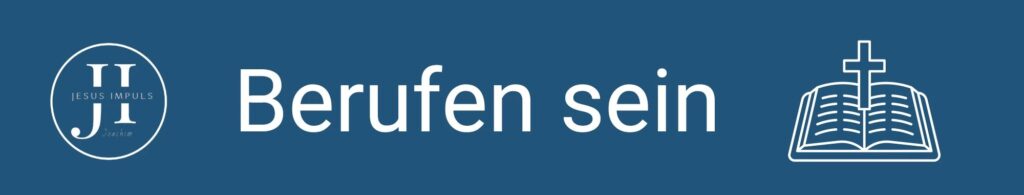 Berufen sein
