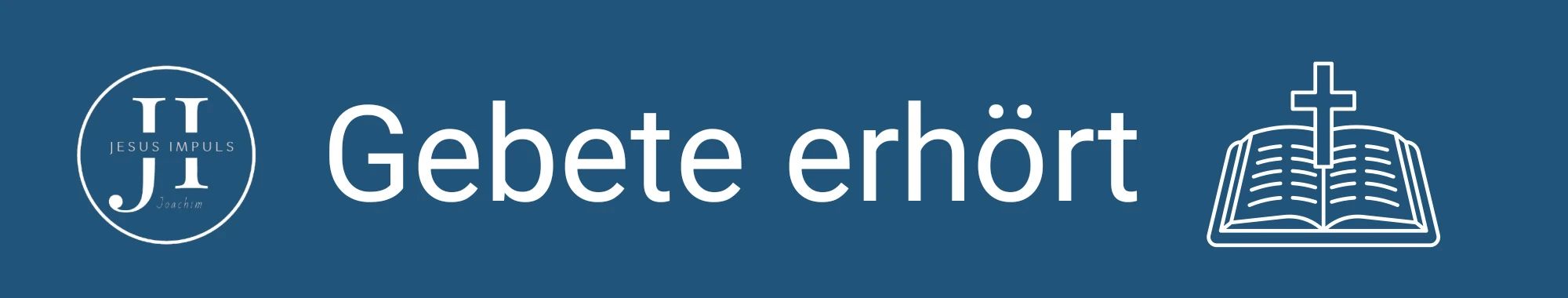 Gebete erhört