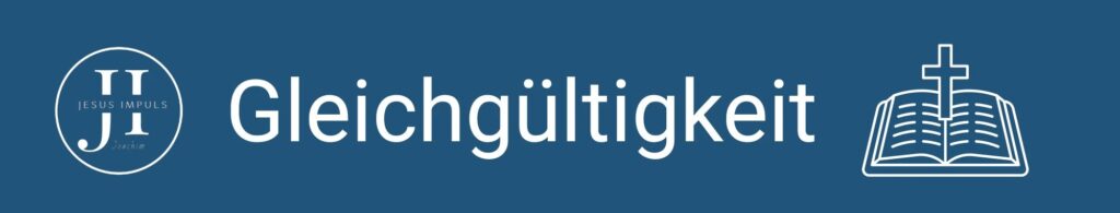 Gleichgültigkeit