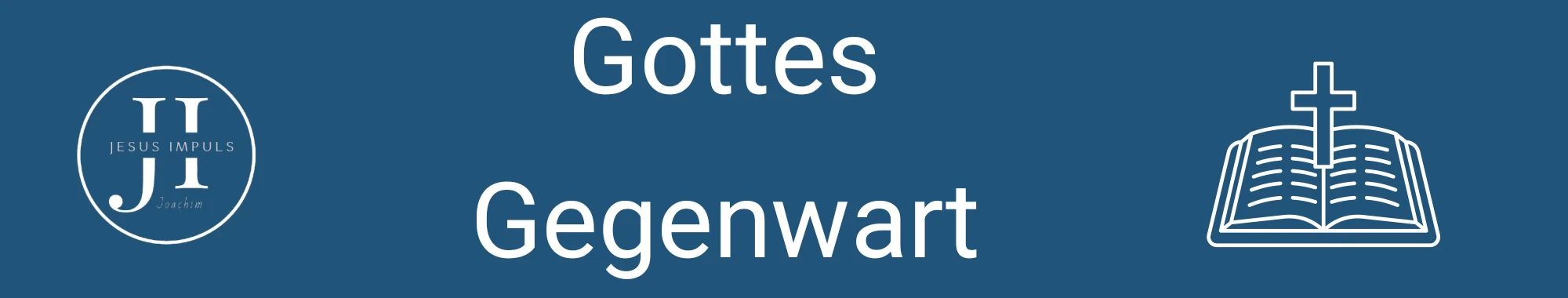 Gottes Gegenwart