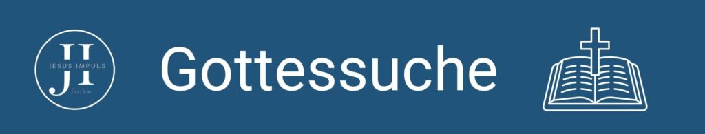 Gottessuche 