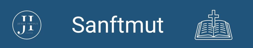 Sanftmut