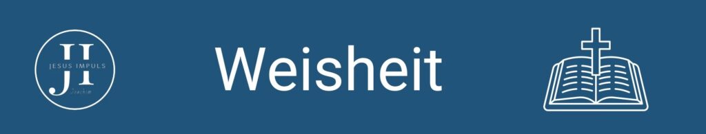 Weisheit