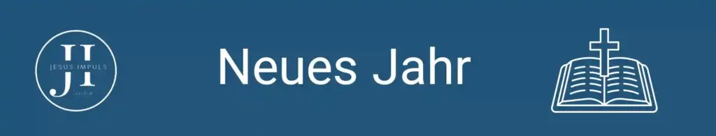 Tägliche christliche Andacht Neues Jahr