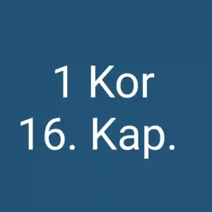 Tägliche christliche Andacht 1 Kor 16