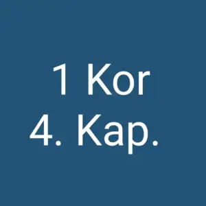 Tägliche christliche Andacht 1 Kor 4