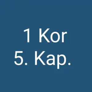 Tägliche christliche Andacht 1 Kor 5