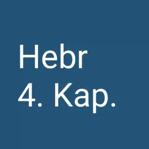 Tägliche christliche Andacht Hebr 4