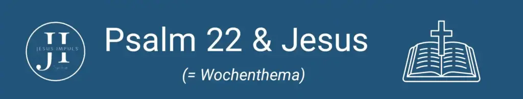 Tägliche christliche Andacht Psalm 23