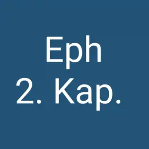 Tägliche christliche Andacht Eph 2