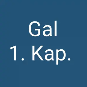 Tägliche christliche Andacht Gal 1