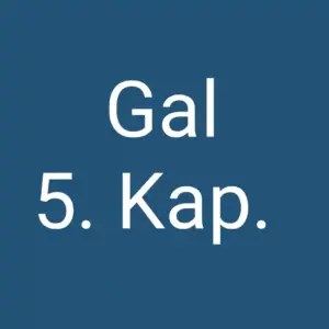 Tägliche christliche Andacht Gal 5