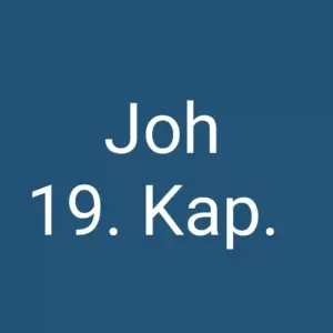 Tägliche christliche Andacht Joh 19