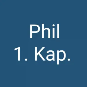 Tägliche christliche Andacht Phil 1