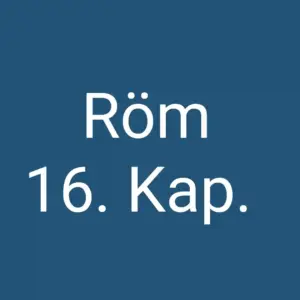 Tägliche christliche Andacht Röm 16