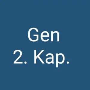 Tägliche christliche Andacht Gen 2