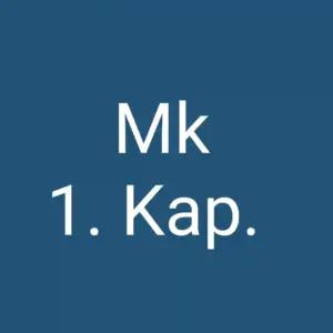 Tägliche christliche Andacht Mk 1