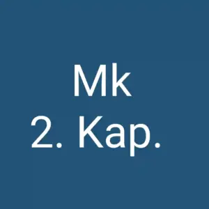 Tägliche christliche Andacht Mk 2