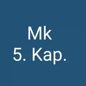 Tägliche christliche Andacht Mk 5