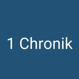 Tägliche christliche Andacht 1 Chronik