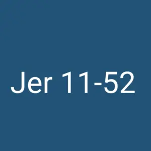 Tägliche christliche Andacht Jer 11-52