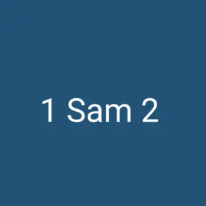 Tägliche christliche Andacht 1 Sam 2