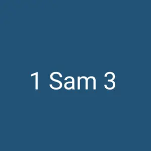 Tägliche christliche Andacht 1 Sam 3
